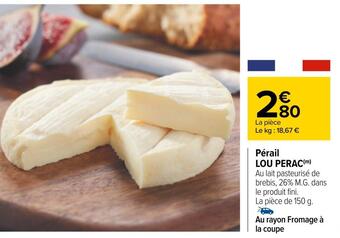 Carrefour Lou perac pérail offre