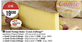 Géant Casino Badoz comté prestige 12 mois d’affinage offre
