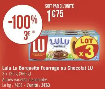 Géant Casino Lu lulu la barquette fourrage au chocolat offre