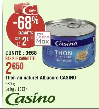 Géant Casino Casino thon au naturel albacore offre
