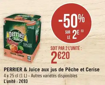 Géant Casino Perrier juice aux jus de pêche et cerise offre