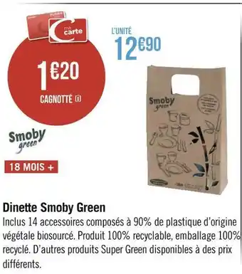 Géant Casino Smoby dinette green offre