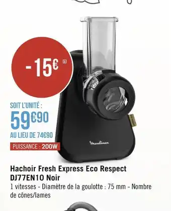 Géant Casino Moulinex hachoir fresh express eco respect dj77en10 noir offre