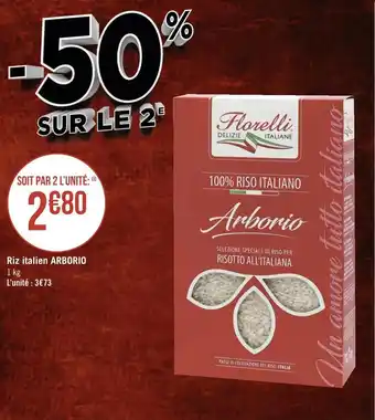 Géant Casino Arborio riz italien offre