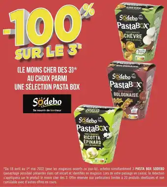 Géant Casino Sodebo bon plan une sélection pasta box de la marque sodebo offre