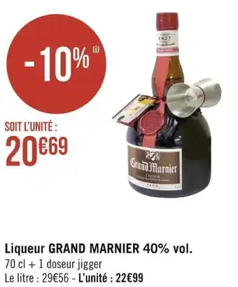 Géant Casino Grand marnier liqueur 40% vol. offre