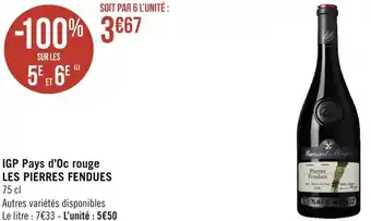 Géant Casino Les pierres fendues igp pays d’oc rouge offre