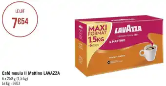 Géant Casino Lavazza café moulu il mattino offre