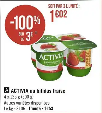 Géant Casino Danone activia au bifidus fraise offre