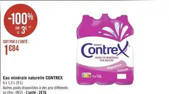 Géant Casino Contrex eau minérale naturelle offre