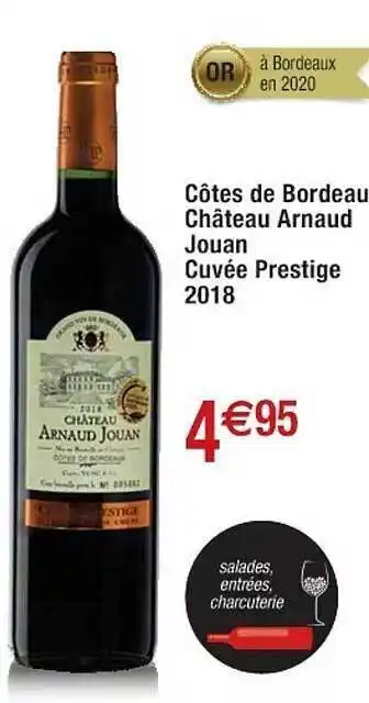 Côtes De Bordeaux Château Arnaud Jouan Cuvée Prestige 2018