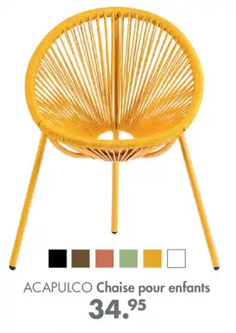 Casa ACAPULCO chaise pour enfants offre