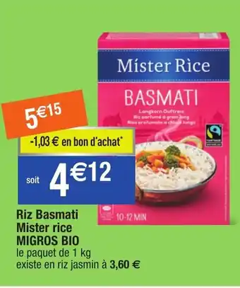 Migros Riz Basmati Mister Rice offre