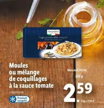 Lidl Moules Ou Mélange De Coquillages A La Sauce Tomate offre