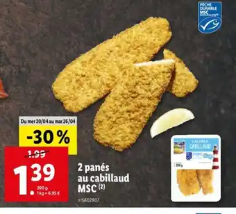 Lidl 2 Panés Ay Cabillaud MSC offre