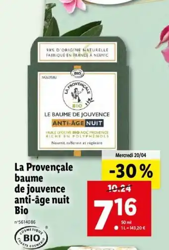 Lidl La Provencale Baume De Jouvence Anti-Age Nuit Bio offre