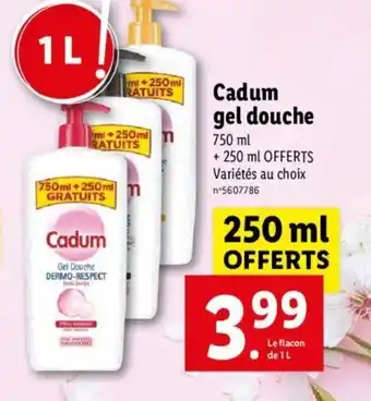 Lidl Cadum Gel Douche offre