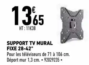 Brico Cash Support TV mural fixe offre