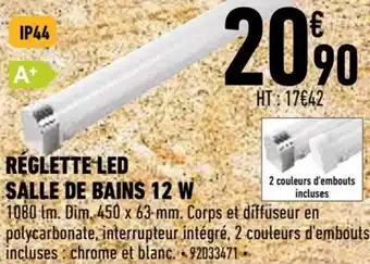 Brico Cash Reglette LED salle de bains 12 W offre