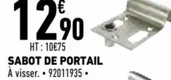 Brico Cash Sabot de portail offre