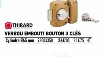 Verrou embouti bouton 3 clés