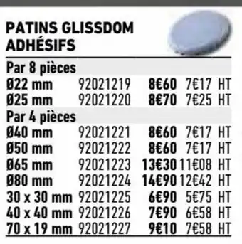Brico Cash Patins glissdom adhésifs offre