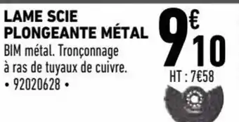 Brico Cash Lame scie plongeante métal offre