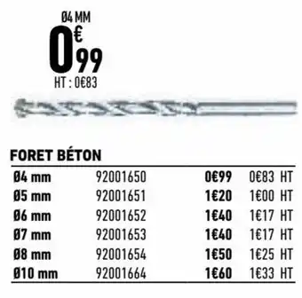 Brico Cash Foret béton offre