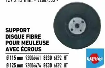 Support disque fibre pour meuleuse avec Écrous