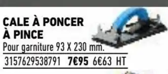 Brico Cash Cale à poncer à pince offre