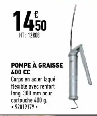 Brico Cash Pompe à graisse 400cc offre