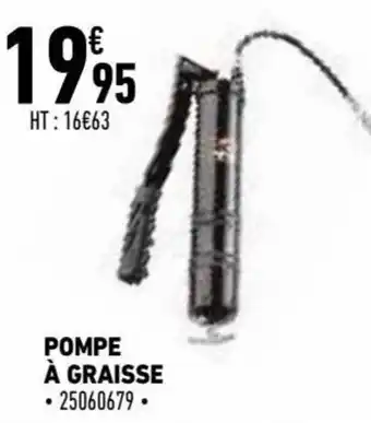 Brico Cash Pompe à graisse offre