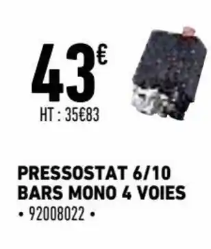 Brico Cash Pressostat 6/10 bars mono 4 voies offre