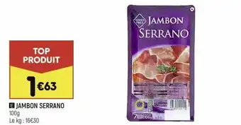 Leader Price Jambon serrano offre