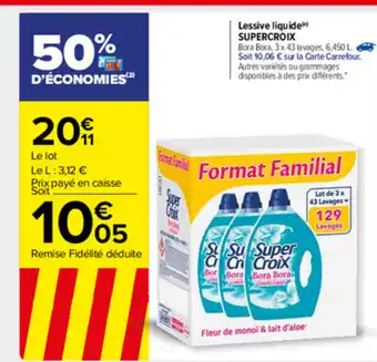 Carrefour Market Lessive Liquide Supercroix offre