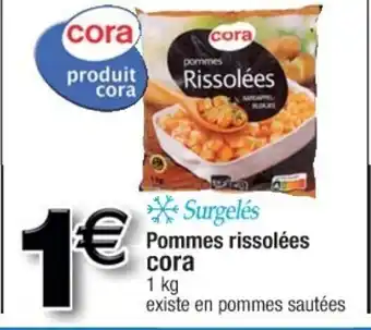 Cora x Carrefour Pommes rissolées offre