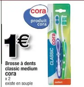 Cora x Carrefour Brosse à dents classic medium offre