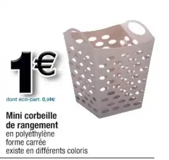 Cora x Carrefour Mini corbeille de rangement offre