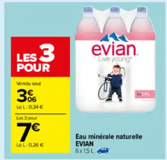 Carrefour Market Eau Minérale Naturelle Evian offre
