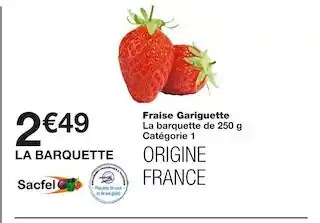 Monoprix Fraise gariguette offre