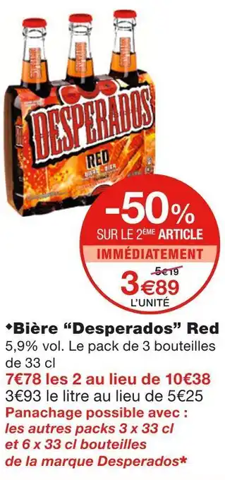 Monoprix Desperados bière red offre