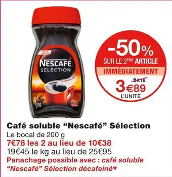 Monoprix Nescafé sélection café soluble offre