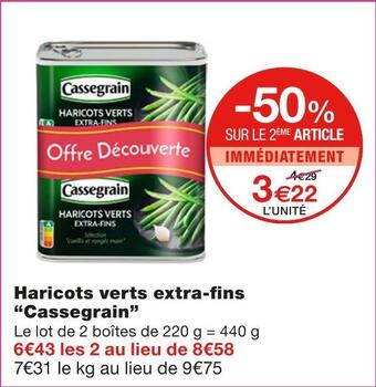 Monoprix Cassegrain haricots verts extra-fins offre