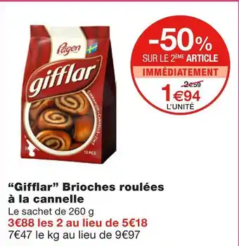 Monoprix Gifflar “gifflar” brioches roulées à la cannelle offre