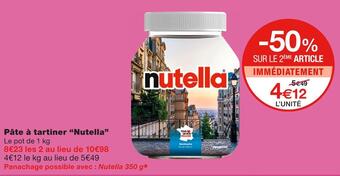 Monoprix Nutella pâte à tartiner offre