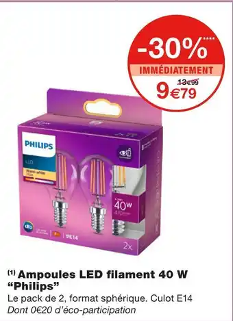 Monoprix Philips ampoules led fi lament 40 w offre