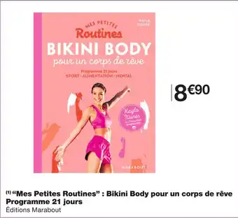 Monoprix Éditions marabout “mes petites routines” : bikini body pour un corps de rêve programme 21 jours offre