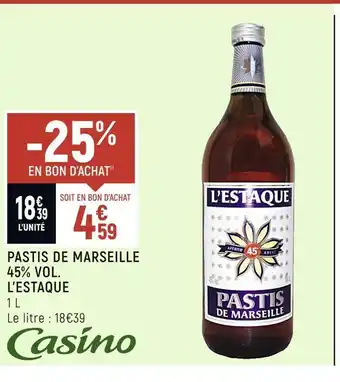 Petit Casino L’estaque pastis de marseille 45% vol. offre