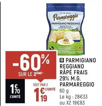 Parmareggio parmigiano reggiano râpé frais 29% m.g.