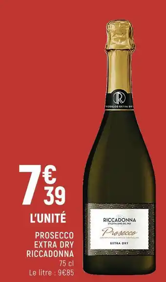 Spar Riccadonna prosecco extra dry offre